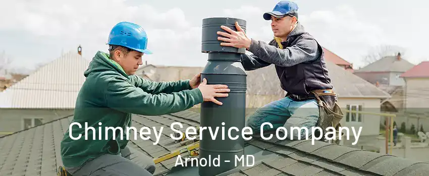  Chimney Service Company Arnold - MD