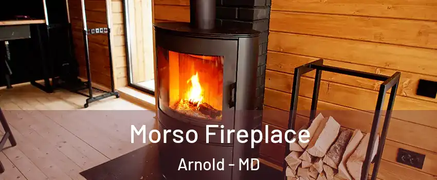  Morso Fireplace Arnold - MD